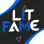 LIT FAME