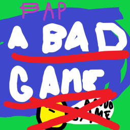 my bad game