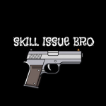 Skill Issue Bro