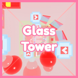 [300 Stages!] Glass Tower