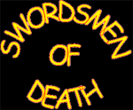 Swordmen Of Death