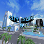 🏙️ City Island RP 🏝️