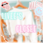 -Livee’s Closet-