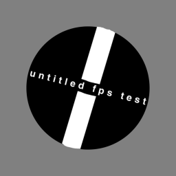 untitled fps tester (Update 2.0)