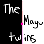 The Mayu Twins