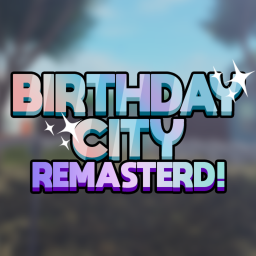 Birthday City: Remastered! (BETA)