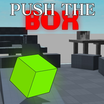 PUSH THE BOX