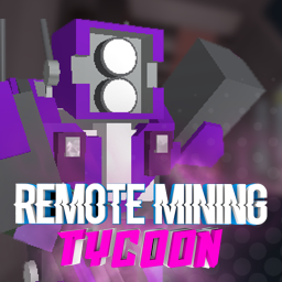 [ARCTIC☃️] Remote Mining Tycoon