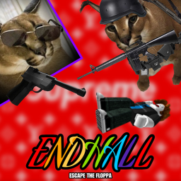 Endhall [FLOPPA KILLER!!!!!