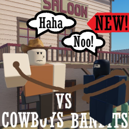 COWBOY VS BANDIT 🤠 [RELEASE]