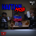 Haitian MOB!