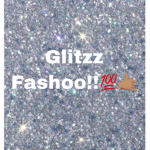 Glittzzz fashoo