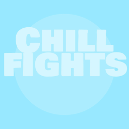 Chill Fights