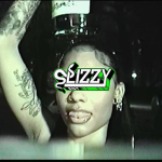 #Slizzy
