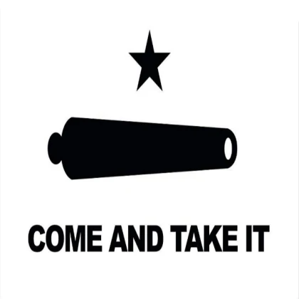 Come and take it flag