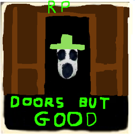 DOORS but good RP (update)