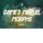 Game's Marvel Morphs!
