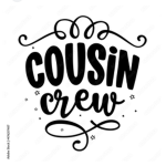 Cousin crew on top