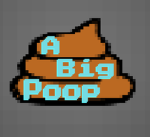 a big poop