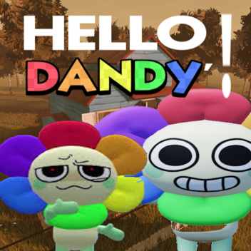 Hello Neighbor Dandy Edition (April Fools)