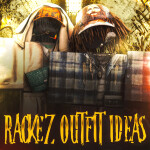 [NEW] [R6] RACKEZ OUTFIT IDEAS 