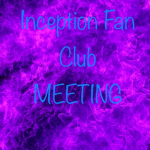 Inception Fan Meeting