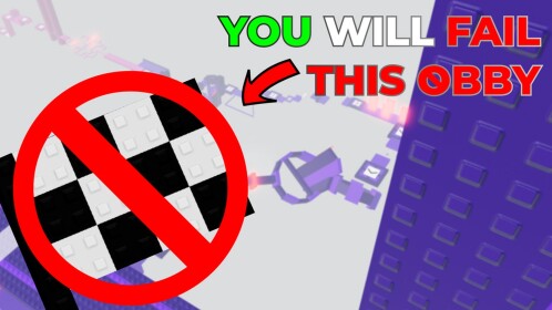 YOU WILL FAIL OBBY 😭