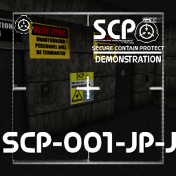 SCP-001-JP-J Demonstration