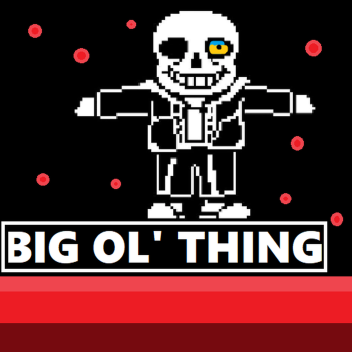 [HALLOWEEN] Big Ol' Thing