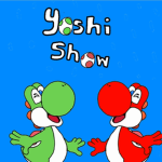 Yoshi Show