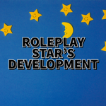 Roleplay Star's Development
