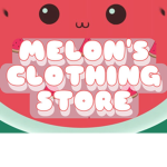 •Melon's Clothing Store•