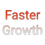 Faster Growth
