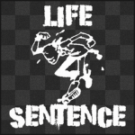 "LIFE SENTENCE"