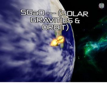 SOLAR GRAVITIES & ORBIT (SGaO)