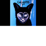 GALANTIS!!