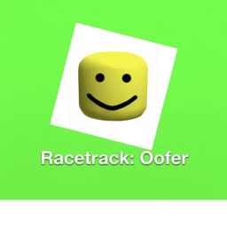 Racetrack: Oofer