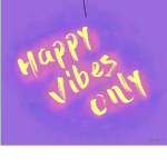 Happy vibes only :)