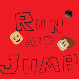 RUN AND JUMP! (Beta Maybe lags)