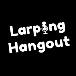 Larping Hangout