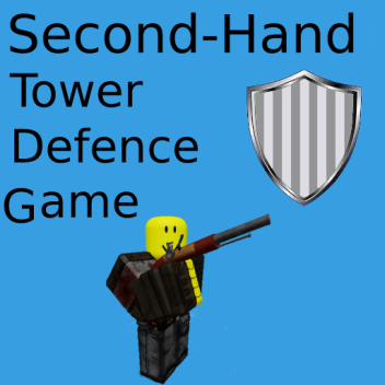 Second-Hand Tower Defence Game
