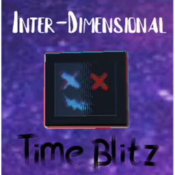Speed Run! Inter-Dimensional Time Blitz