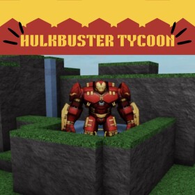 Hulk Buster Tycoon