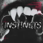 Inst!ncts