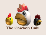.The Chicken Cult.