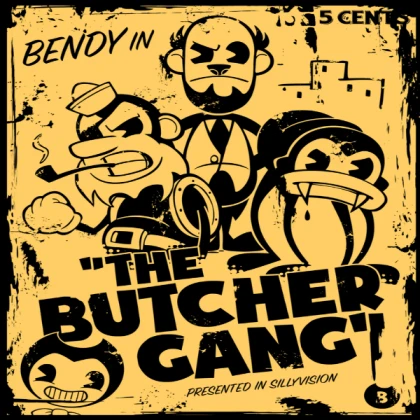 Bendy And The Ink Machine Póster The Butcher Gang