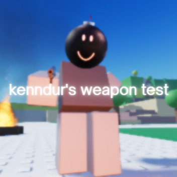 kenndur's weapon test