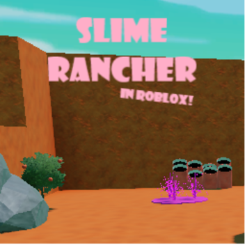 Slime Rancher