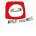 Mask Memes