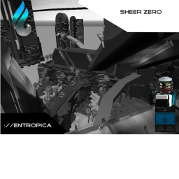 Sheer Zero:// Fort Entropica